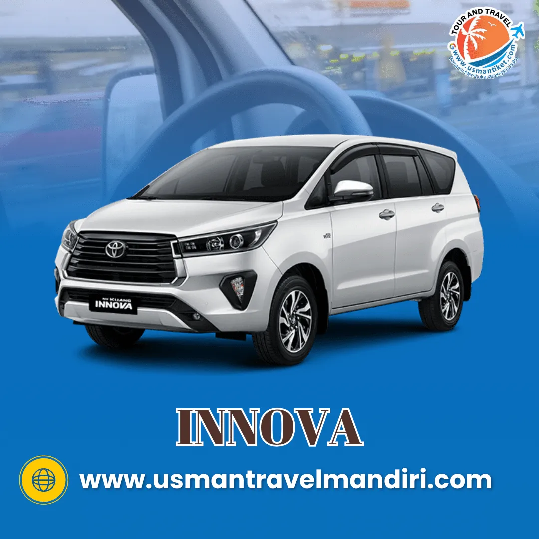 Sewa Mobil Innova Termurah dengan Usman Travel Mandiri
