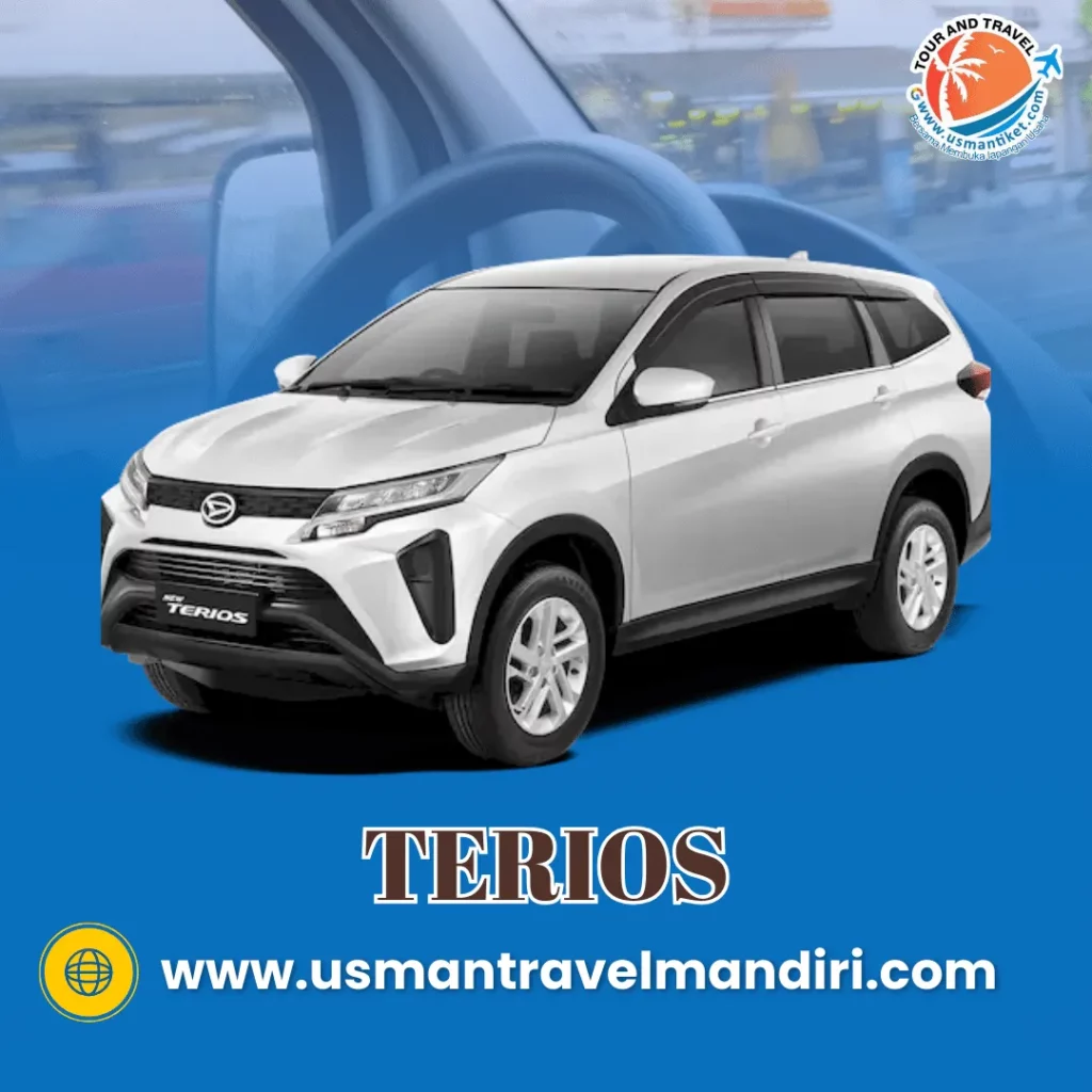 Sewa Mobil Terios Termurah dengan Usman Travel Mandiri